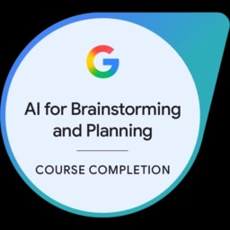 Google AI for Brainstorming and Planning badge